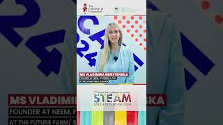 Discover the 2nd International STEAM Conferences Most Inspiring Moment [upl. by Chavey]