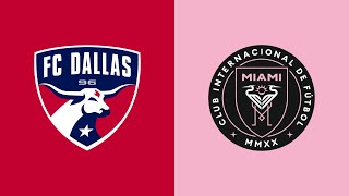 HIGHLIGHTS FC Dallas vs Inter Miami CF  August 6 2023 [upl. by Reedy]