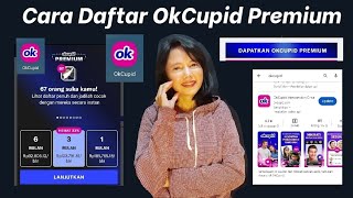 CARA DAFTAR OKCUPID PREMIUM CARA BAYAR OKCUPID PREMIUM APLIKASI DATING CARIPACARONLINE [upl. by Werbel]