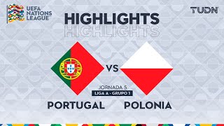 HIGHLIGHTS  Portugal 50 Polonia  UEFA Nations League 2024  TUDN [upl. by Romeyn]