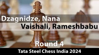 Dzagnidze Nana  Vaishali Rameshbabu Tata Steel Chess India 2024 Round 4 10 [upl. by Nalor322]