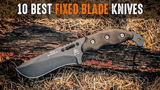 10 Best Fixed Blade Knives For Survival [upl. by Adnoloy695]