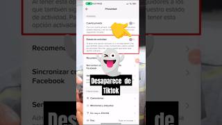 como quitar el en linea de TikTok 2024 Desactivar Estado de Actividad para que no me vean activo [upl. by Vite]