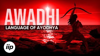 Awadhi – The Language of Ayodhya [upl. by Atinaj]