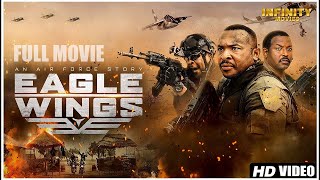 Eagle Wings  Full Movie  Action Movie  WarMilitary Urban [upl. by Tap493]