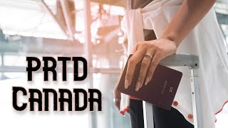 PRTD Canada  Permanent Resident Travel Document [upl. by Solegnave]