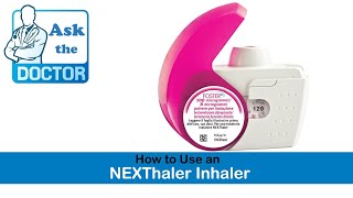 How to use a NEXThaler Inhaler [upl. by Chase]