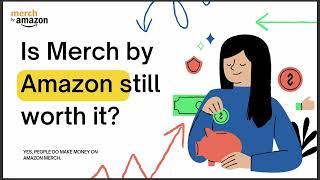 Is Merch by Amazon still worth it [upl. by Selinski183]