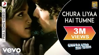 Chura Liya Hai Tumne Full Video  Title TrackZayed Esha DeolAlka YagnikShaanHimesh R [upl. by Allys]