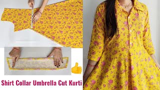 Very Easy Shirt Collar Umbrella Cut Kurti Cutting and Stitching  Shirt collar Cutting and stitching [upl. by Bazil867]