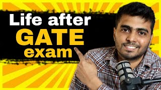 LIFE AFTER GATE EXAM  EXPERIENCE IT [upl. by Moneta]