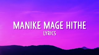 Manike Mage Hithe Lyrics  O Nari Man Hari Sukumali  Yohani Muzistar Hindi Rap [upl. by Peatroy]