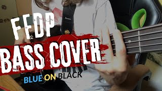 Five Finger Death Punch  Blue On Black Bass Cover [upl. by Shanna]