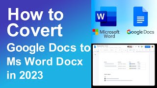 How To Convert Google Docs File To MS Word DocX [upl. by Artsa]