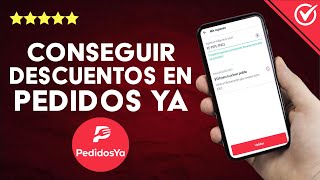 ¿Cómo conseguir los mejores descuentos en PEDIDOSYA  Promociones únicas [upl. by Ecirpac]