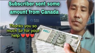 Subscriber ne Canada se paisa bheja  Thanks you Sir for your help ❤️❤️❤️ [upl. by Ikiv]