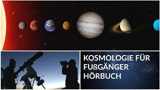 Astronomie für Fußgänger  Ganzes Hörbuch  Physik Hörbuch [upl. by Thorn110]