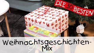 🧑‍🎄 Weihnachtsgeschichten  Der beste Mix  Geschichten für Kinder [upl. by Mittel]