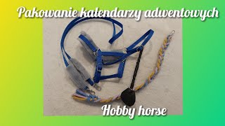 zapakujcie zemną kalendarze adwentowe hobby horse [upl. by Basilius347]