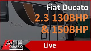 Fiat Ducato Motorhome 23 130BHP amp 150BHP  Ace Remaps  Remapping Live  0800 9755 370 [upl. by Lorimer]