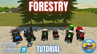 GUIDE TO FORESTRY  Farming Simulator 22 [upl. by Garlaand513]