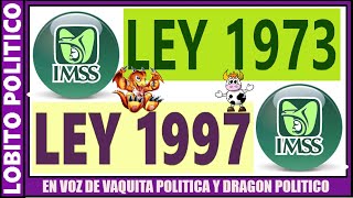 626💜PENSIÒN IMSS LEY 1973 Y LEY 1997  😃👍❤️✅ méxico pension amor [upl. by Notyal]