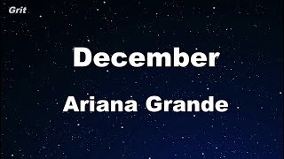 December  Ariana Grande Karaoke 【With Guide Melody】 Instrumental [upl. by Eli904]