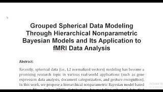 Grouped Spherical Data Modeling Through Hierarchical Nonparametric Bayesian Models and Its Applicati [upl. by Mccord]