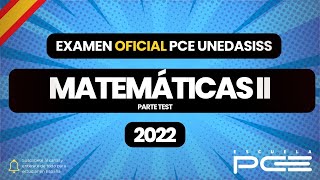 MATEMÁTICAS II ⭐️ TEST ⭐️ Examen OFICIAL 2022 Resuelto Selectividad PCE UNEDasiss Sede España [upl. by Aleedis]