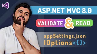 Read and validate values from appSettingsjson with IOptions pattern in aspnet mvc [upl. by Bernete]