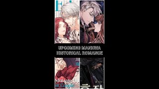 Upcoming manhwa genre Historical Romance [upl. by Theona]