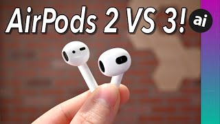 AirPods 2 VS AirPods 3 Full Compare [upl. by Ardnahc]