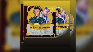 Mc Soudy Ft Easy Man  Ashura Audio [upl. by Sidwell619]