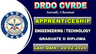 Chennai Avadi CVRDE Recruitment 2024  DRDO 40 Apprentice Posts  NO Exam  Direct selection [upl. by Nolan283]