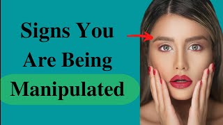 5 Signs You Are Being Manipulated [upl. by Haman]