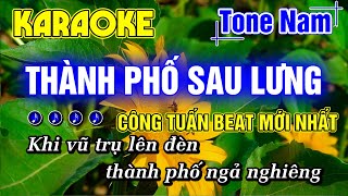 Thành Phố Sau Lưng Karaoke Tone Nam Nhạc Sống Rumba Hay Dễ Hát NHẠC LÍNH CÔNG TUẤN BOLERO MỚI NHẤT [upl. by Tsui]