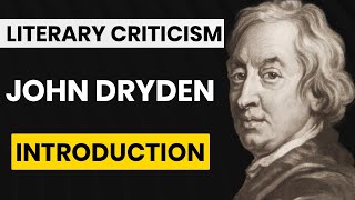 John Dryden Introduction [upl. by Hibbert]