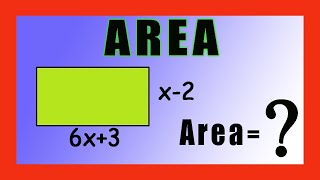 ✅👉 Area de un Rectangulo con Expresiones Algebraicas [upl. by Ede]