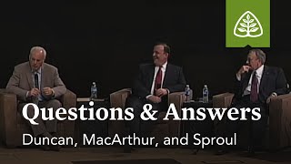 Duncan MacArthur and Sproul Questions and Answers 1 [upl. by Blodgett326]