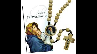 TERÇO DA DIVINA PROVIDÊNCIA [upl. by Piderit146]