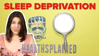 How Sleep Deprivation Affects Your Body • Healthsplained [upl. by Ysus]