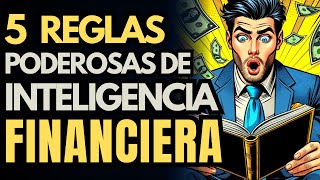 💸5 PASOS PARA UNA PODEROSA INTELIGENCIA FINANCIERA │ INVIERTE EN TI [upl. by Ssac]