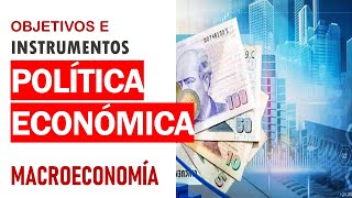 Instrumentos de política económica fiscal y monetaria [upl. by Yenhoj305]