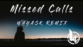 WhyAsk  Missed Calls Hardtekk Remix [upl. by Nosidda]