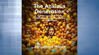 The Anxious Generation by Jonathan Haidt  Book Review [upl. by Ardnaed]