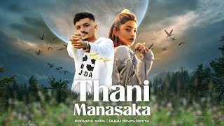 Romaine Willis Thani Manasaka TABLA Dj REMIX තනි මනසක Official Music Video [upl. by Grover]