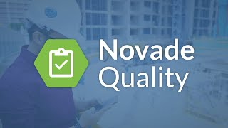 Construction Quality Management Software  Novade Quality [upl. by Gnat427]