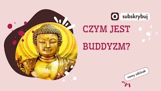 czym jest Buddyzm [upl. by Mauri]