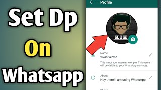 How To Set Whatsapp Dp  Whatsapp Dp Lagane Ka Tarika  How To Set Dp On Whatsapp  Set Whatsapp Dp [upl. by Landers]