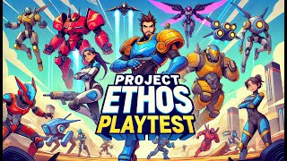 The last match of the Project Ethos Playtest [upl. by Eylatan]